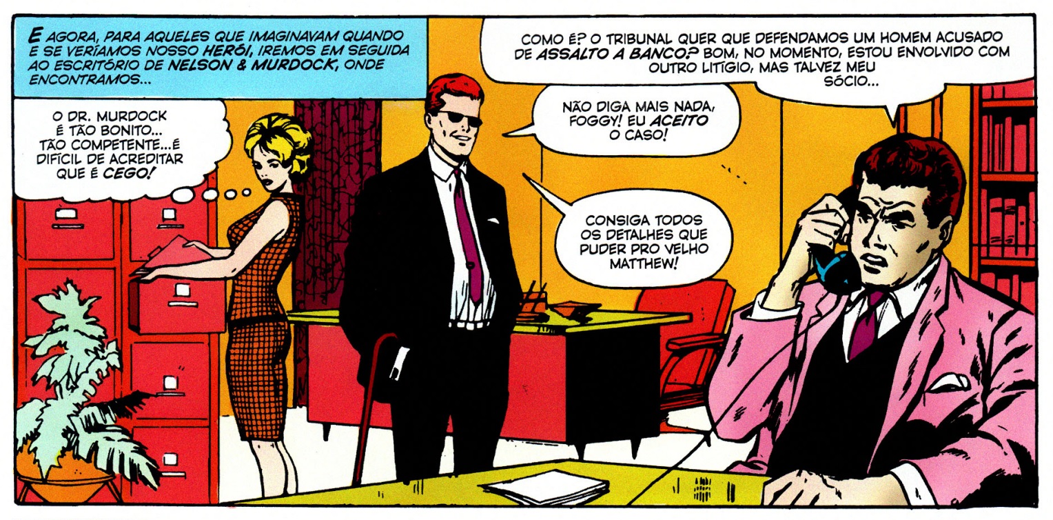 Quadros da edição nº 4 de Demolidor, com Karen olhando para Matt enquanto pensa “O Dr. Murdock é tão bonito… tão competente… é difícil acreditar que é cego”.